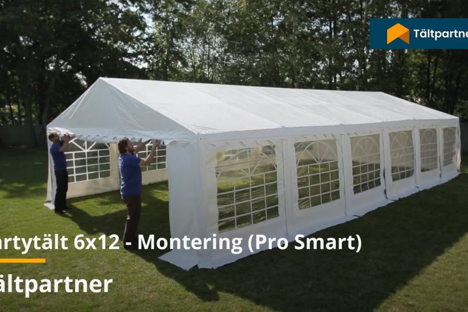 Partytält – Monteringen 6x12m Pro Smart